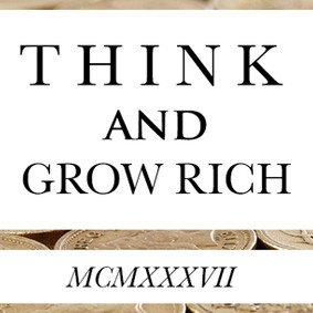 Think and Grow Rich