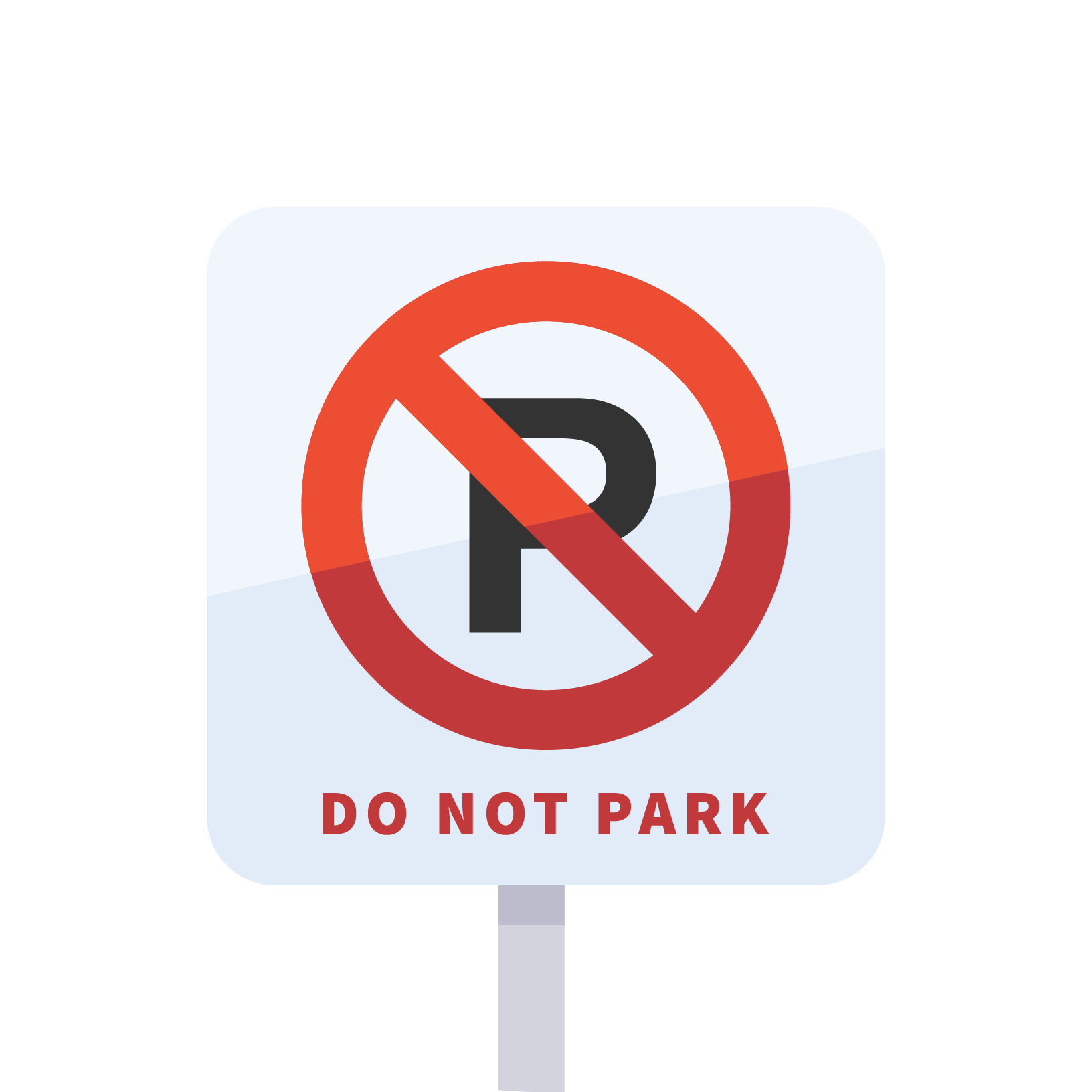 Sign saying 'DO NOT PARK'