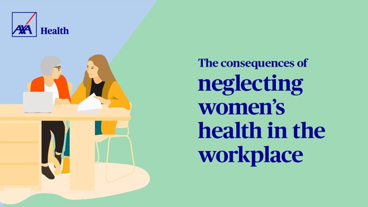 Cover of The Consequences of Neglecting Womens Health in the Workplace report by AXA Health