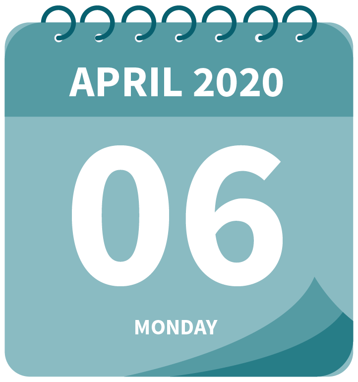 A calendar that reads 'Monday 6th April 2020'